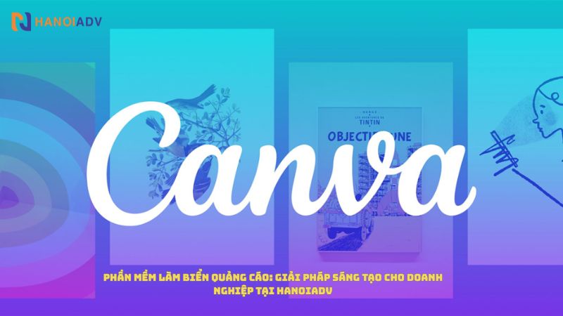 Canva phần mềm làm biển quảng cáo